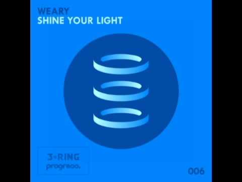 3 Ring Records 006 - Weary - Shine your light
