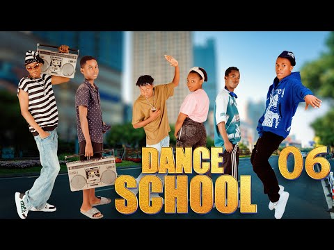 DANCE SCHOOL | episode 06 |