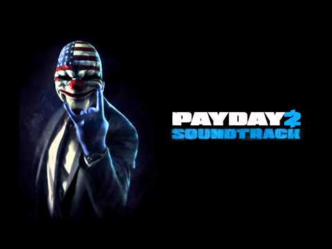Payday 2 Soundtrack (Beta) - Lethal Force (Razormind Prototype)