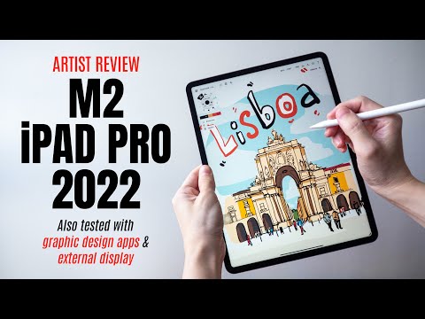 M2 iPad Pro 2022 Review for Artists and Graphic Designers