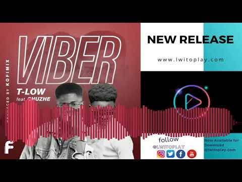 T Low Ft  Chuzhe Int  – Viber (OFFICIAL AUDIO)