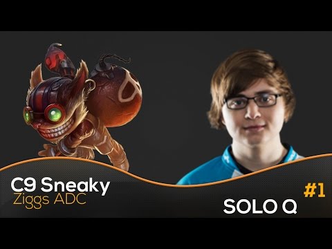 C9 SNEAKY INSANE ZIGGS BOTLANE NEW META? LEAGUE OF LEGENDS SOLO Q