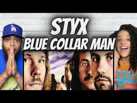 Geez! FIRST TIME HEARING Styx -  Blue Collar Man REACTION