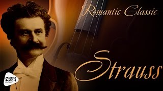 Romantic Classic - Johann Strauss