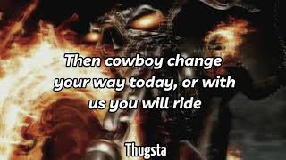 Ghost Rider In The Sky - Spiderbait (Lyrics)