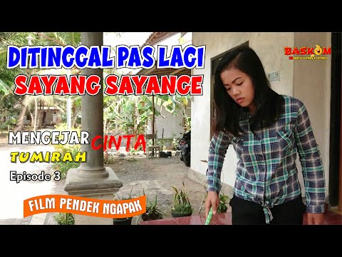ditinggal-pas-sayang-sayange-film-komedi-ngapak-banyumas-komedi-baskom