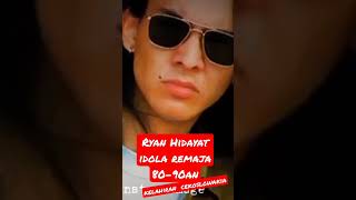 Download lagu Ryan Hidayat. Idola remaja 80 - 90an kelahiran  Cekoslowakia mp3