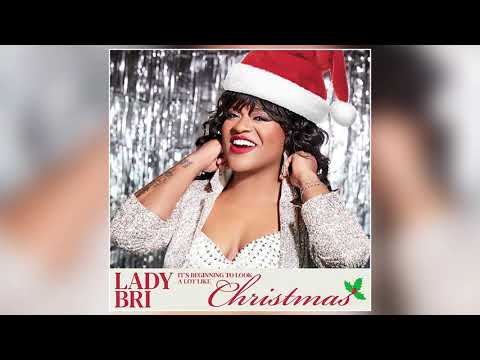 Lady Bri - "It's Beginning to Look a Lot Like Christmas" (Official Audio)