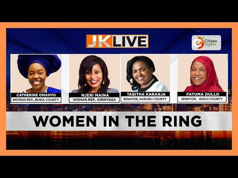 JKL interview | What it takes for a woman to survive Kenya's political arena [Part 1]