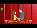 Pyar Mein Dil De Diya 30 Second WhatsApp Status Video Song