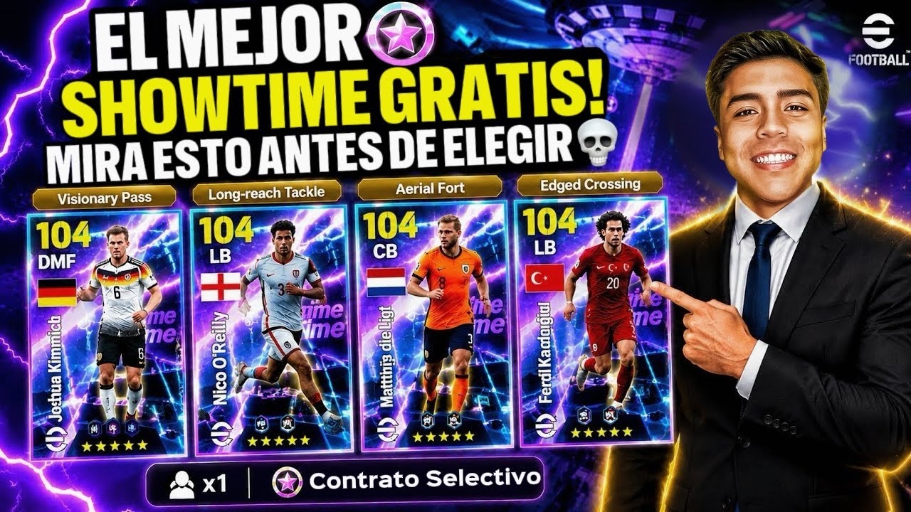 YA!🎁RECOGE TU SHOWTIME SELECTIBLE!🎁eFootball PREPARA TUS NUEVOS FICHAJES!