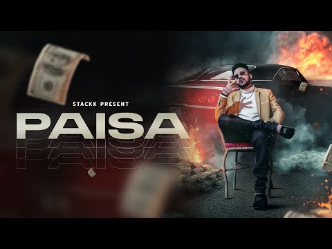 Paisa - Stackk| Mauka EP (Official Video) | NEW RAP SONG 2021