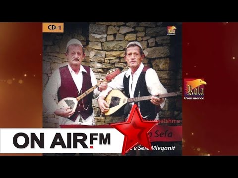 YMER SEFA & OSMAN SEFA - Shaxh Brezhnica