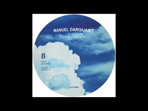 Manuel Darquart - Drunk Sundays