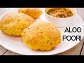 Aloo Puri Recipe Crispy Yet Soft Masala Potato Poori CookingShooking