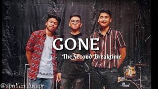 Download lagu The Second Breaktime - GONE ( Unofficial Video Lyrics ) mp3 Download lagu The Second Breaktime - GONE ( Unofficial Video Lyrics ) mp3