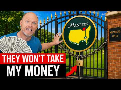 Why The Masters Doesn’t Want Your Money