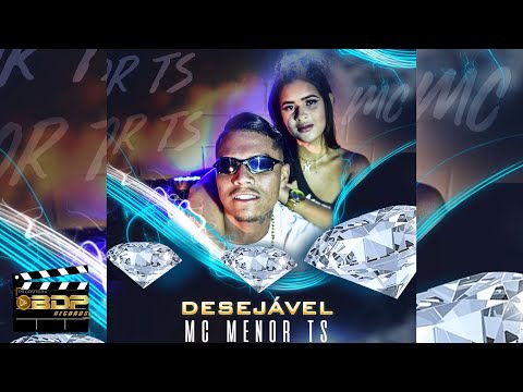 DESEJÁVEL - MC MENOR TS PROD. Jonatas Nascimento ( VÍDEO CLIPE OFICAL)