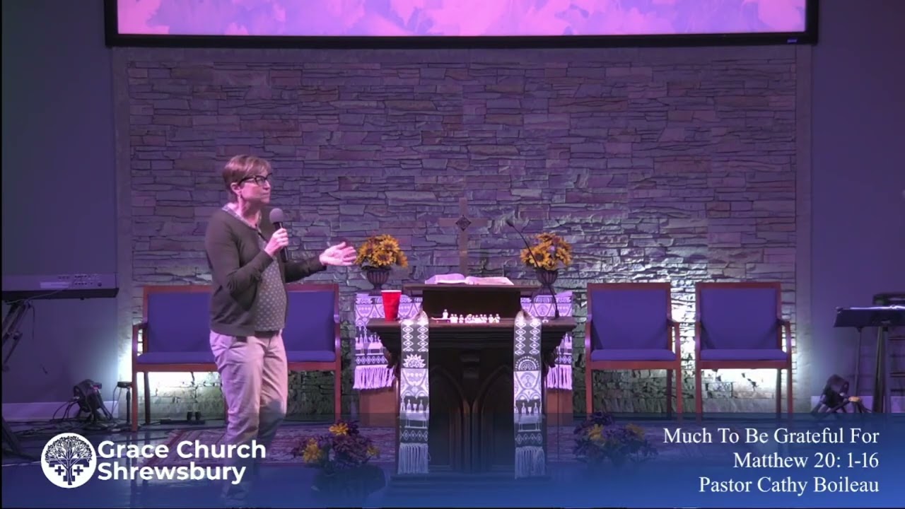 Much to Be Grateful For - Matthew 20:1-16