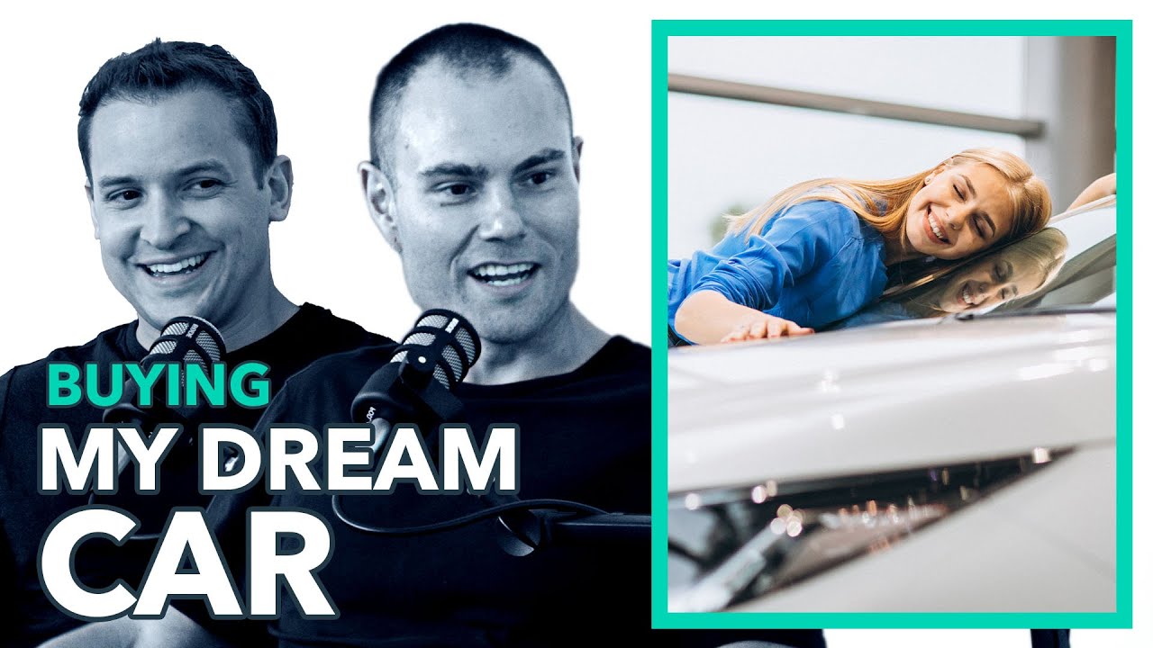 EP 018: Buying My Dream Car… Is This My Worst Money Decision Ever?
