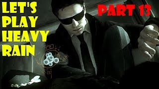 Let's Play Heavy Rain - Part 13 This is Why I Love Jayden!!