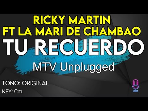 Ricky Martin ft. La Mari De Chambao - Tu Recuerdo (MTV Unplugged) - Karaoke Instrumental