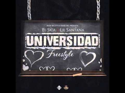 El Sica Ft. "D'Markuz" Lil Santana - Universidad Freestyle