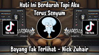 Download lagu HATI INI BERDARAH TAPI AKU TERUS SENYUM - BAYANG TAK TERLIHAT mp3