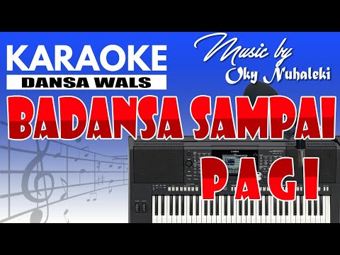 Karaoke - Mari Katong Badansa ( Irama Wals )