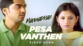 Manmadhan  Pesa Vanthen Video Song  Silambarasan J