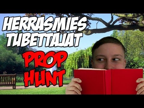 PR0 JUKE5 (Prop Hunt w/ HerrasmiesTubettajat)