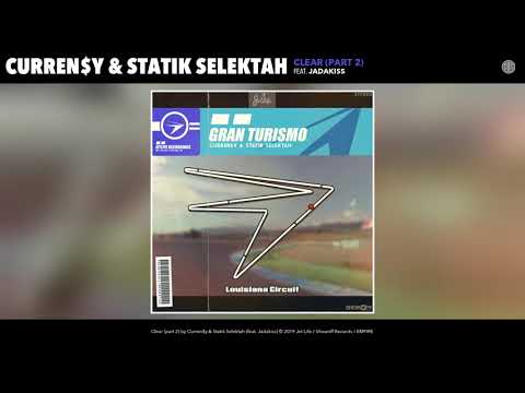 Curren$y & Statik Selektah - Clear (Part 2) (Feat. Jadakiss) (Audio)