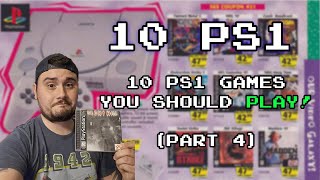 10 PS1 Games You Should Play! (Part 4)