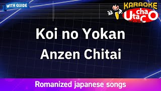 Download lagu Koi no Yokan – Anzen Chitai (Romaji Karaoke with guide) mp3 Download lagu Koi no Yokan – Anzen Chitai (Romaji Karaoke with guide) mp3