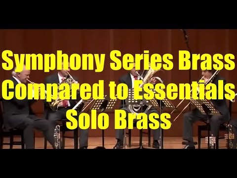 Symphony Series and Symphony Essentials Compared - Brass Solo Instruments