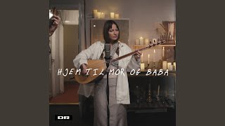 Hjem Til Mor Og Baba (Fra DRs "Andreas Odbjergs Popmanifest")