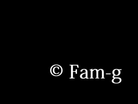 Fam-g Feat G-Gunz feat Blek