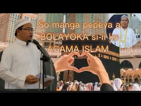 maranao wasyat so manga pepeya a BOLAYOKA  si-ii ko AGAMA ISLAM / Aleem Abdullah M Edres