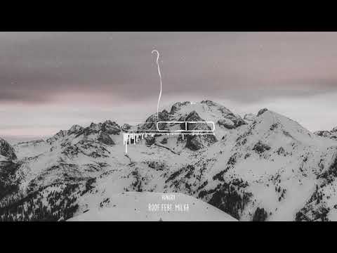 Hungry - Roof feat  Milva