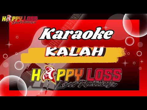 HAPPY LOSS KARAOKE - KALAH - HALAL BI HALAL CAFE HOLLYWOOD - WARKOT KUDUS