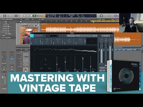 Mastering with Vintage Tape (Ozone 8)