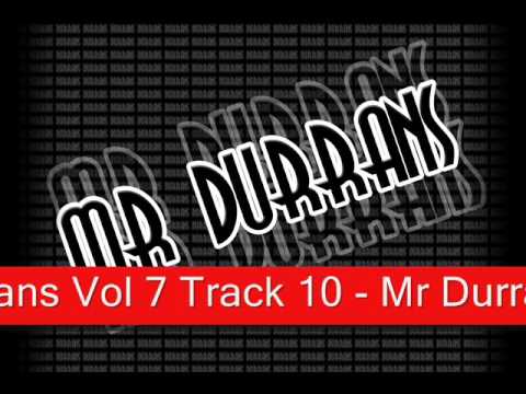 Mr Durrans Vol 7 Track 10 - Mr Durrans Ft Lefty - Man Like Me