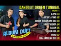 DANGDUT ORGEN TUNGGAL ALBUM DUET MISWANTO FEAT NURUL SOI
