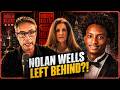 Nolan Wells' Friends Said WHAT About Leaving Him?!