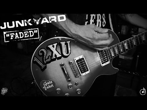 Junkyard - Faded [ Official Music Video ]