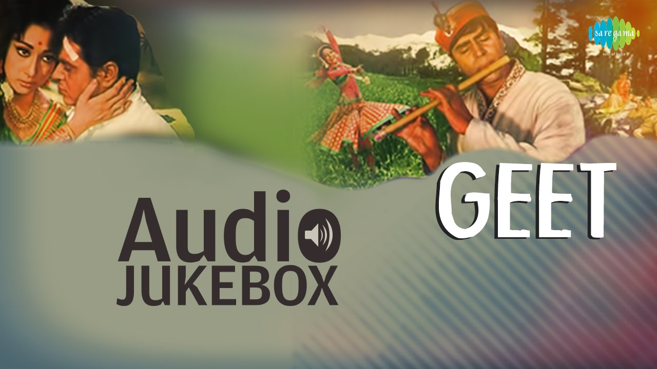 'Geet' Movie Full Songs | Bollywood Classic Playlist | Audio Jukebox