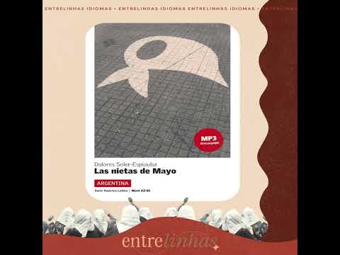 Las nietas de Mayo – Capítulos 1 e 2 | Leitura em espanhol