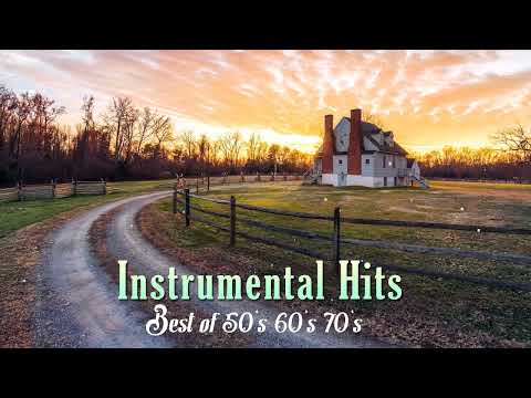 Best of 50's 60's 70's Instrumental Hits - Golden Memories Songs Of Yesterday