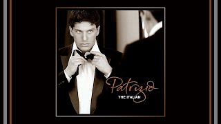 &quot;L&#39; Italiano&quot; (Lasciatemi Cantare) - Patrizio Buanne