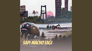 Download lagu SAPI MACHO LAGI (Remastered 2024) mp3 Download lagu SAPI MACHO LAGI (Remastered 2024) mp3